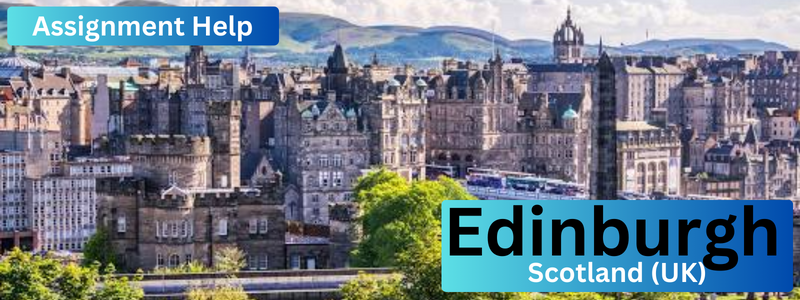 Assignment Help & Essay Writing Service in Edinburgh