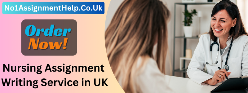 Nursing assignment help UK & Clinical Essay Writing Service British Students