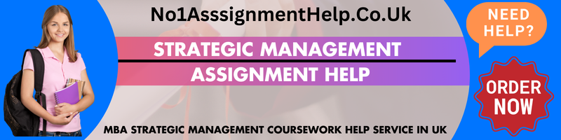 Strategic Management Assignment Help